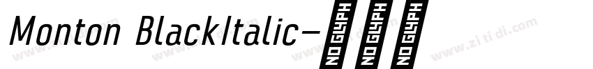Monton BlackItalic字体转换